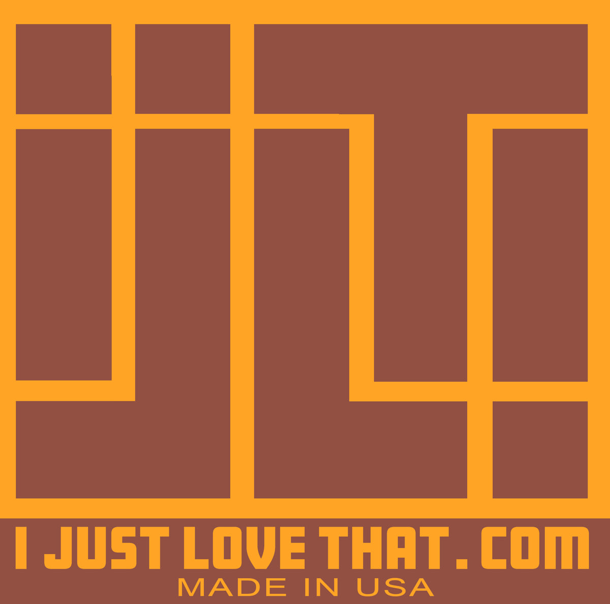 I JUST LOVE THAT.com